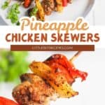 Grilled chicken skewers with pineapple and red bell pepper pieces on a white plate, garnished with parsley.