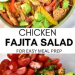 Two images with text between them both of a chicken fajita salad with avocados.